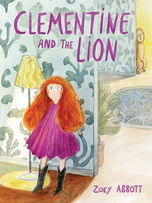 cover image of Clementine and the Lion